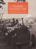 Book cover of English Country Life - A Photographic Record by LEWIS, Philippa (ed.)